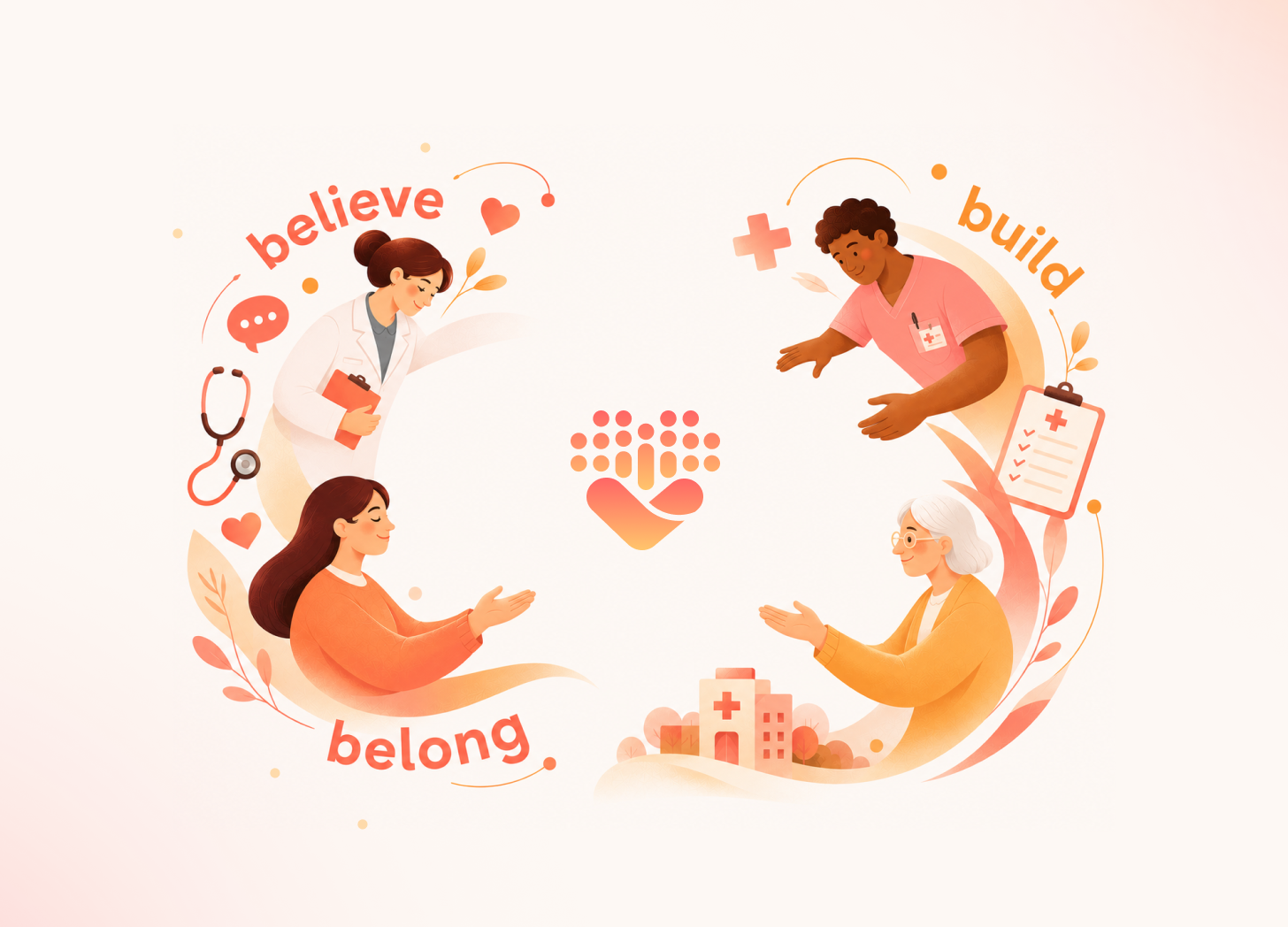 Believe, belong, build